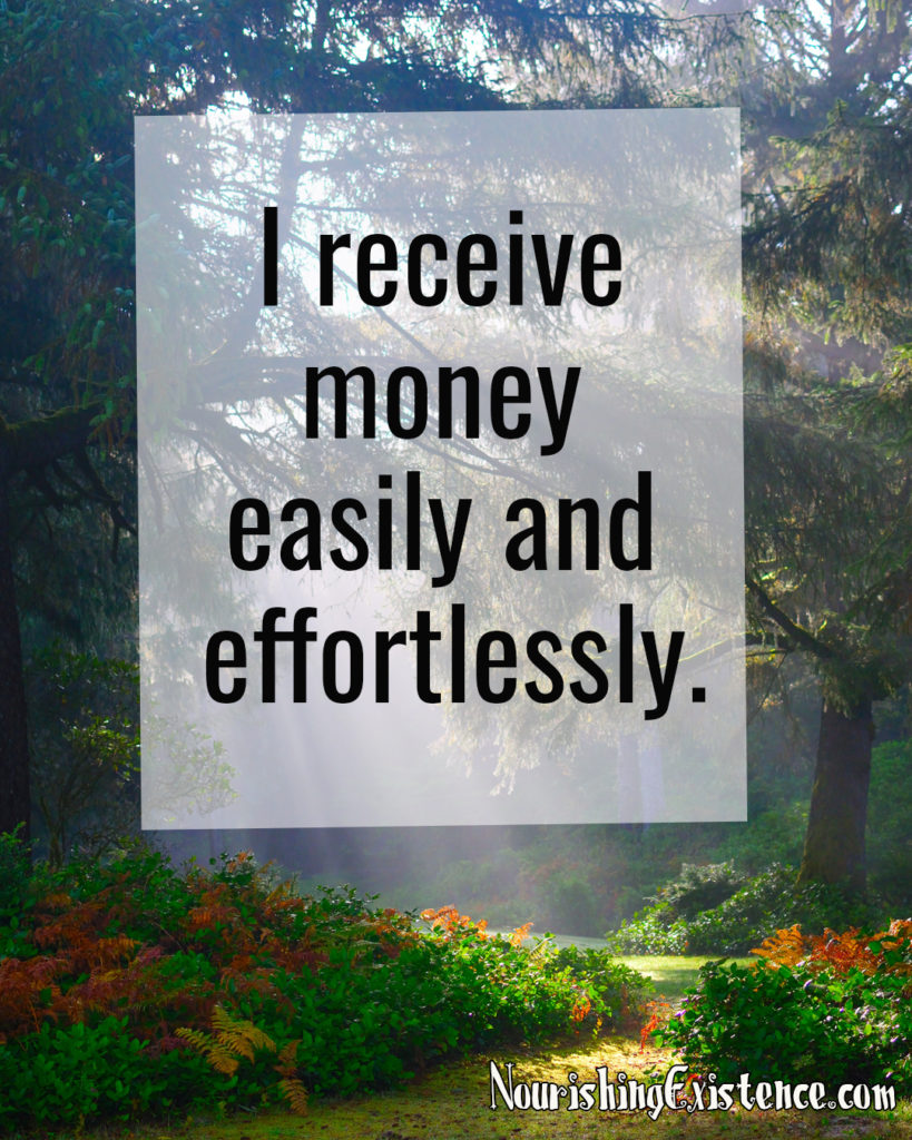 I receive money easily and effortlessly. Affirmations for wealth.